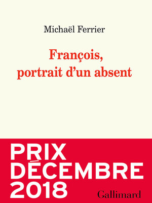 cover image of François, portrait d'un absent